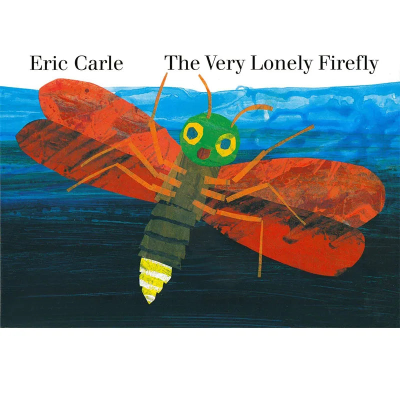 THE VERY LONELY FIREFLY By Eric Carle Educational English Picture Book Learning Card Story Book For Baby Kids Children Gifts - LearnPlay Labs